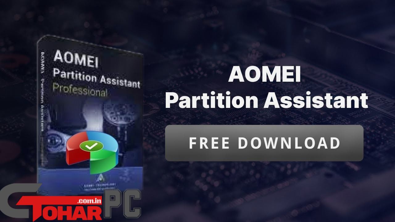 AOMEI Partition Assistant PC