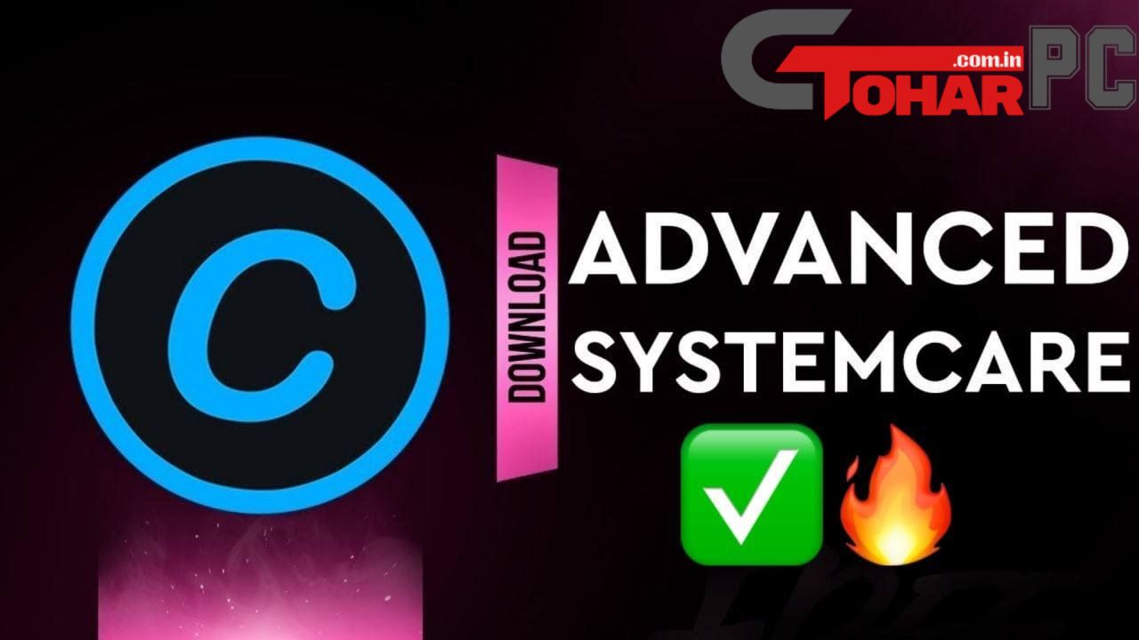 Advanced SystemCare Pro