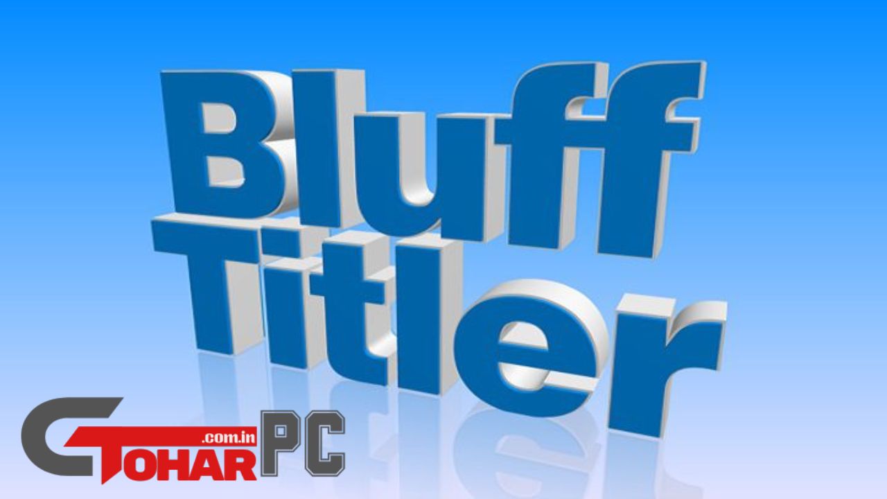 BluffTitler Full Version Torrent Download