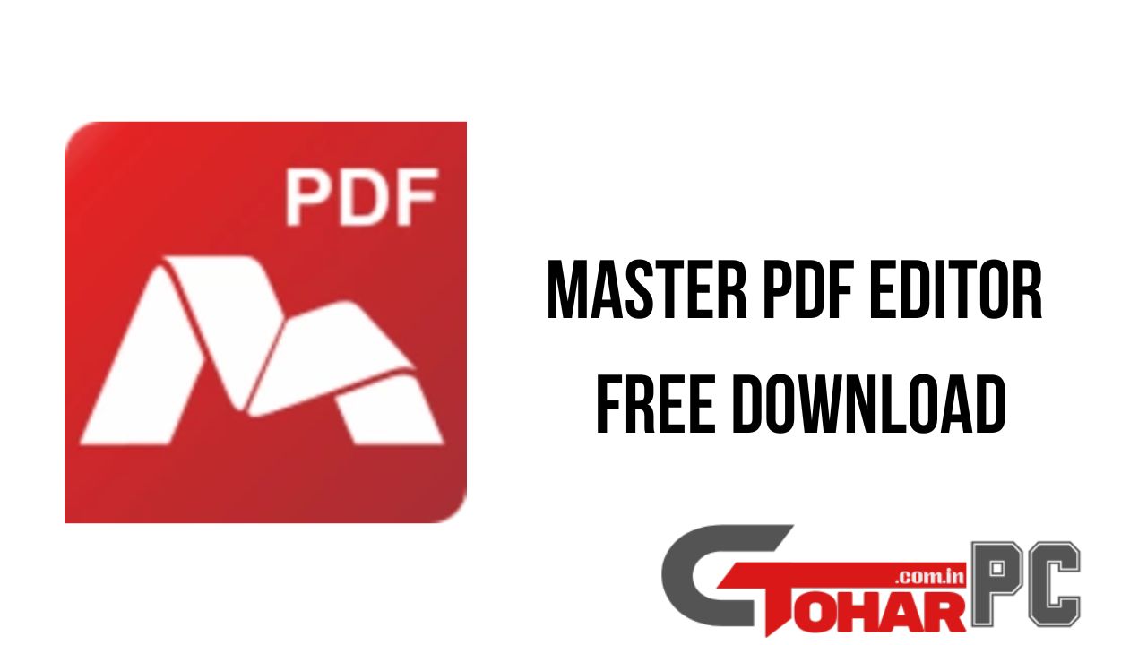 Master PDF Editor Full Version Torrent Download