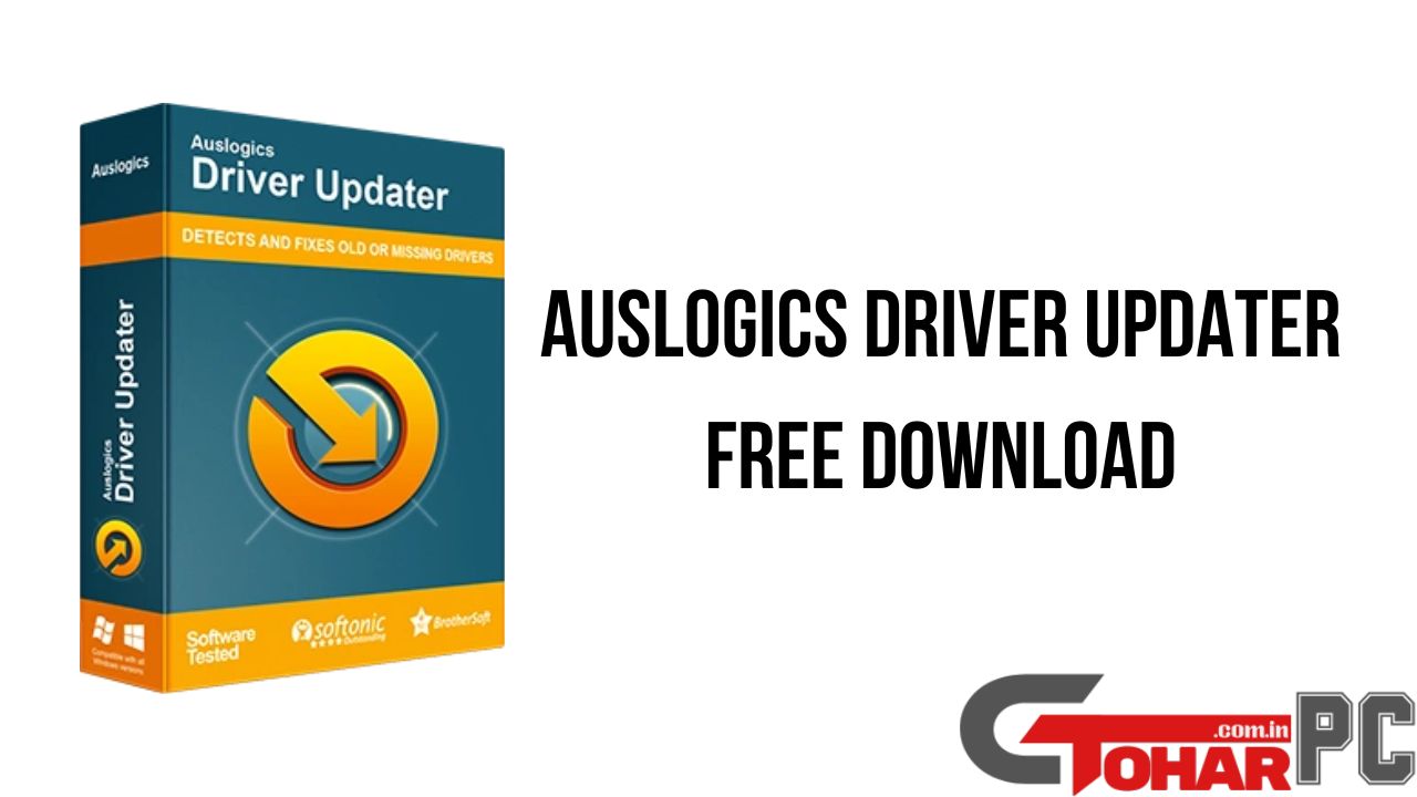 Auslogics Driver Updater Full Version Torrent Download