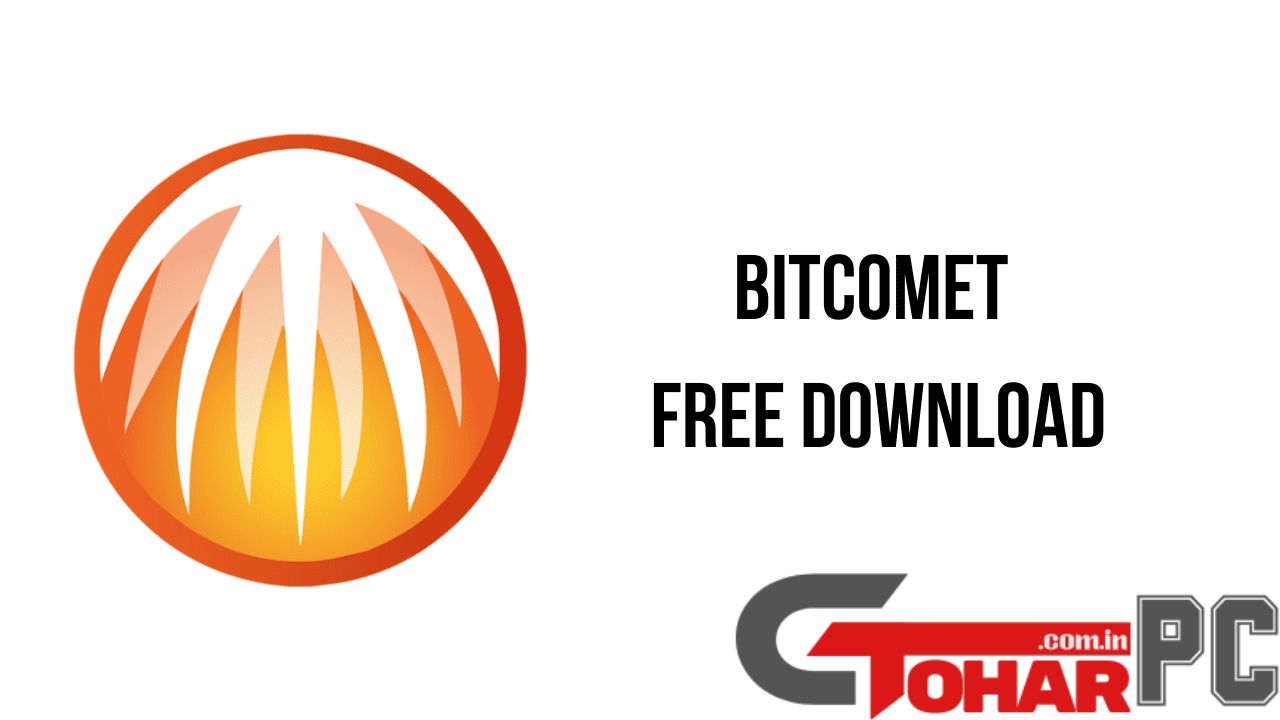 BitComet Full Version Torrent Download