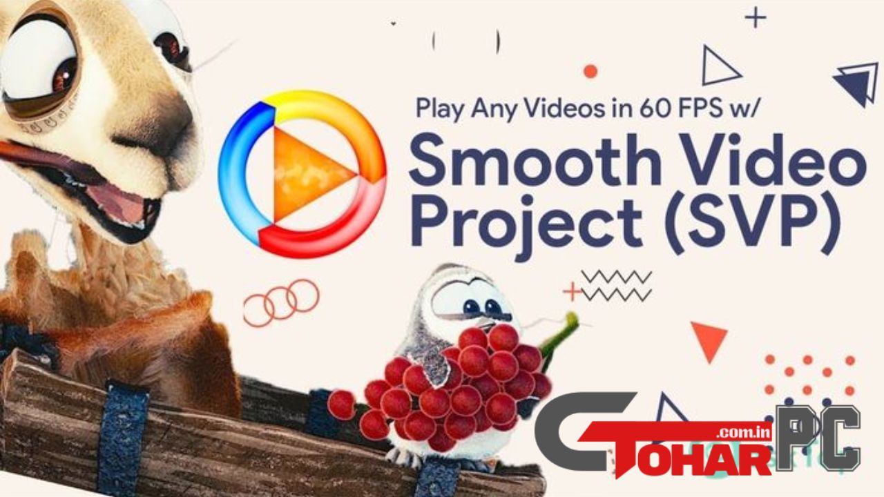 SmoothVideo Project SVP Full Version Torrent Download