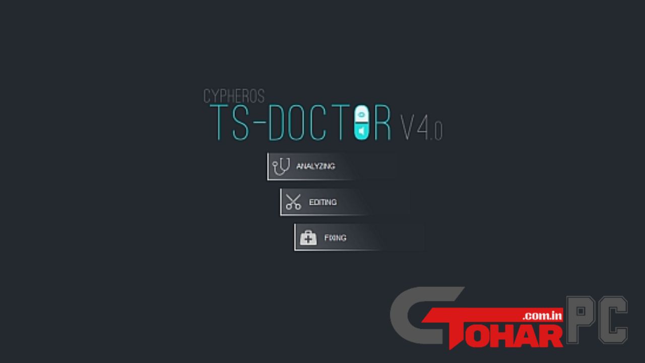 Cypheros TS-Doctor Full Version Torrent Download