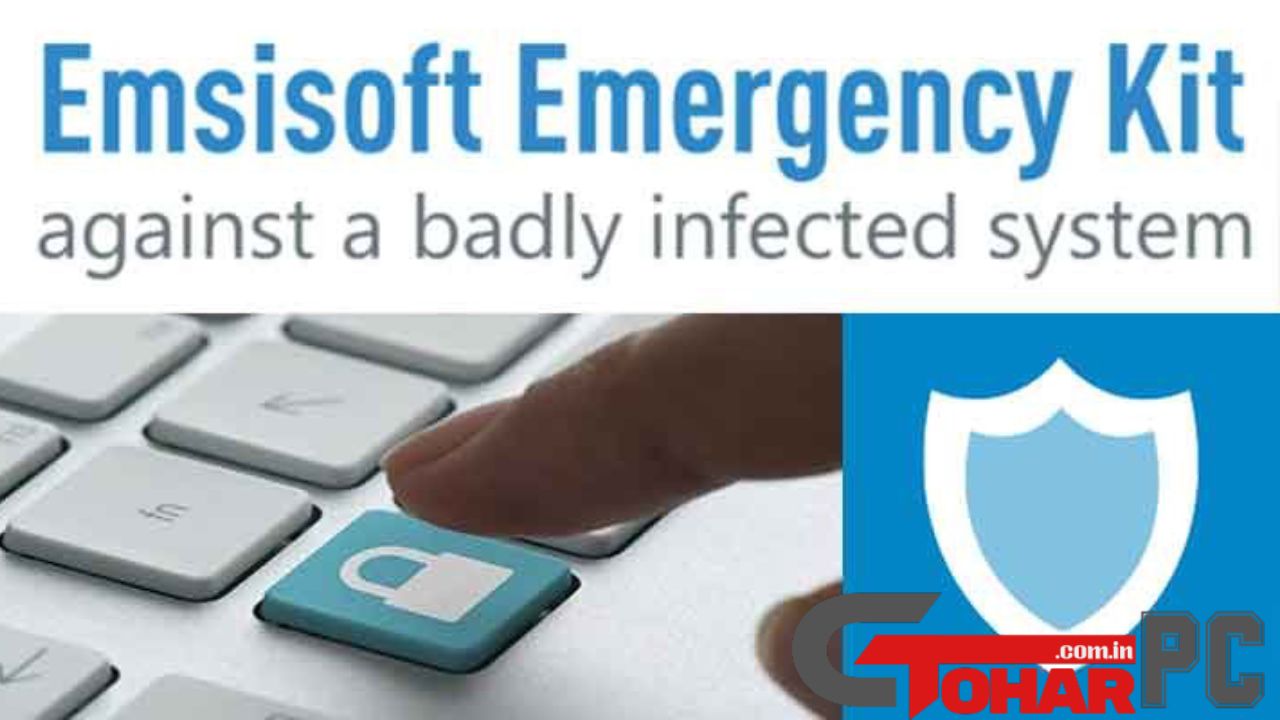 Emsisoft Emergency Kit Full Version Torrent Download