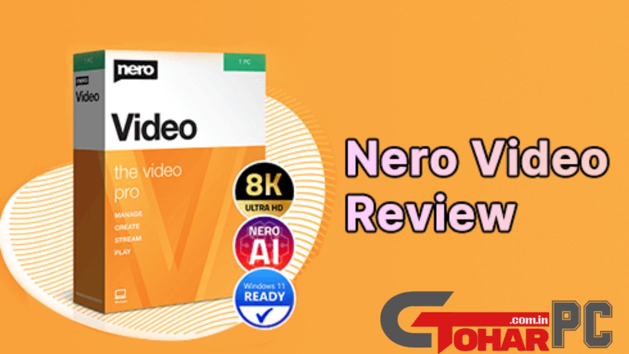 Nero Video Full Version Torrent Download