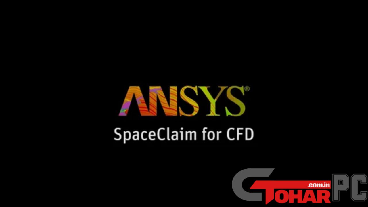 ANSYS SpaceClaim Full Version Torrent Download