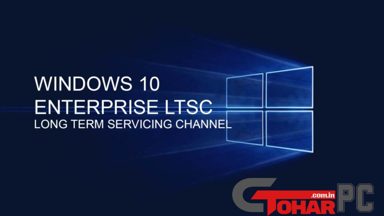 Windows 10 Enterprise LTSC