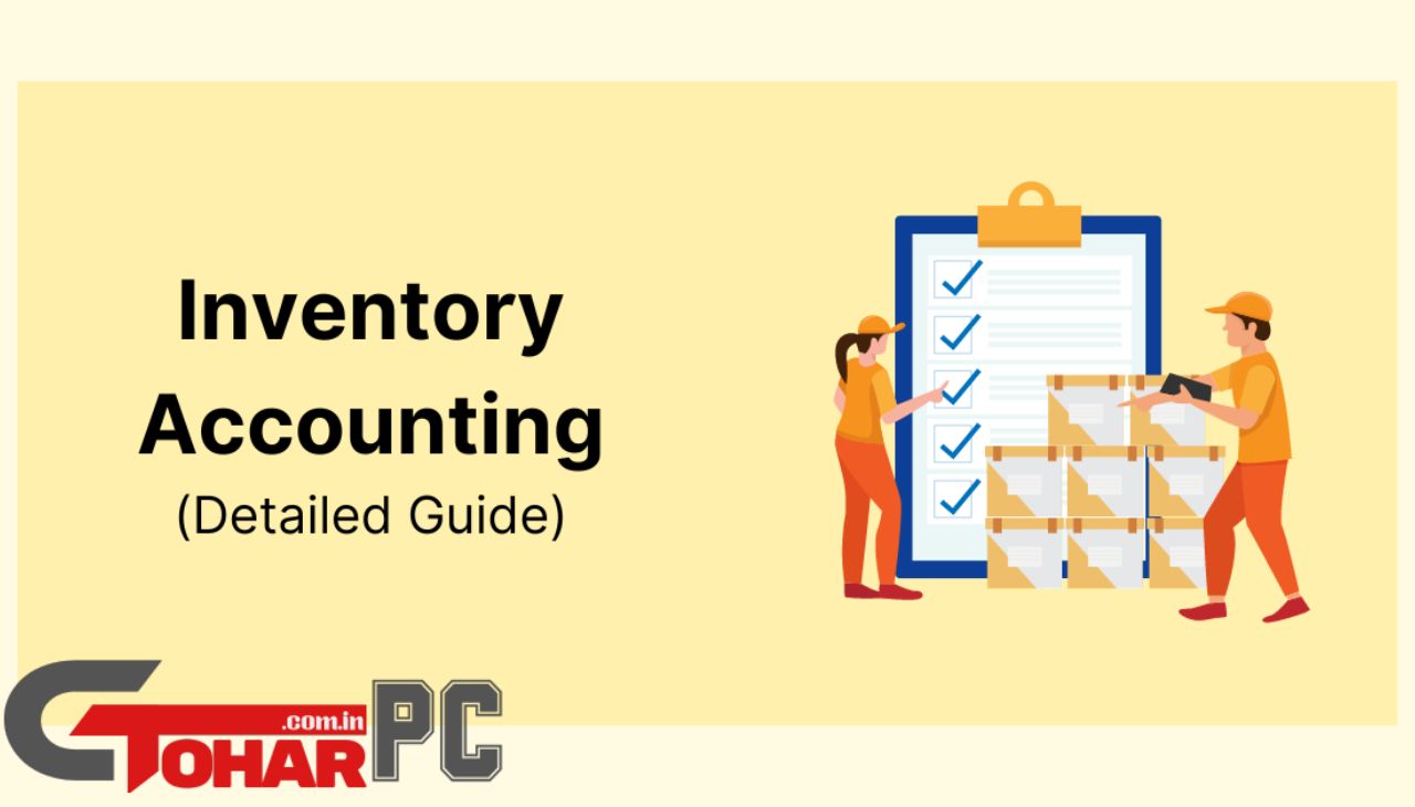 Accounting of inventory