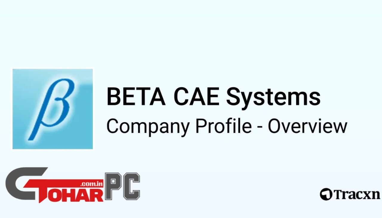 BETA-CAE Systems Full Version Torrent Download