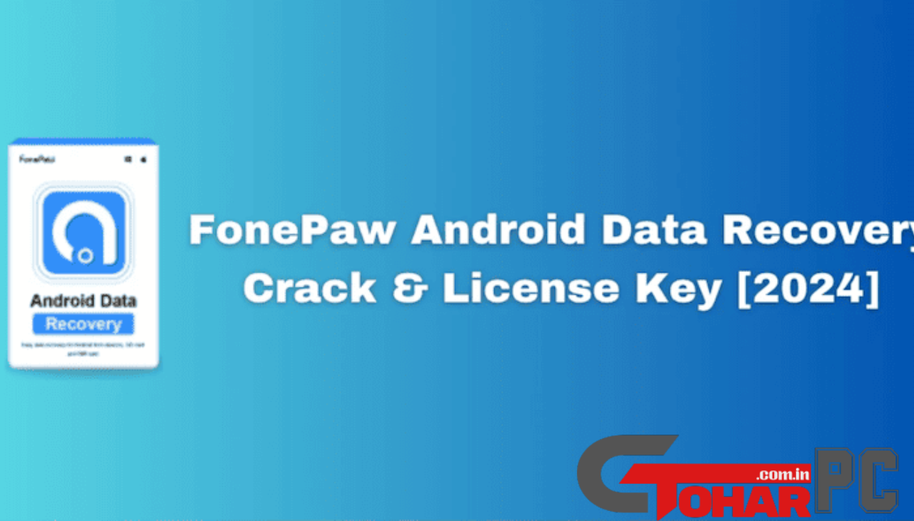 FonePaw Android Data Recovery