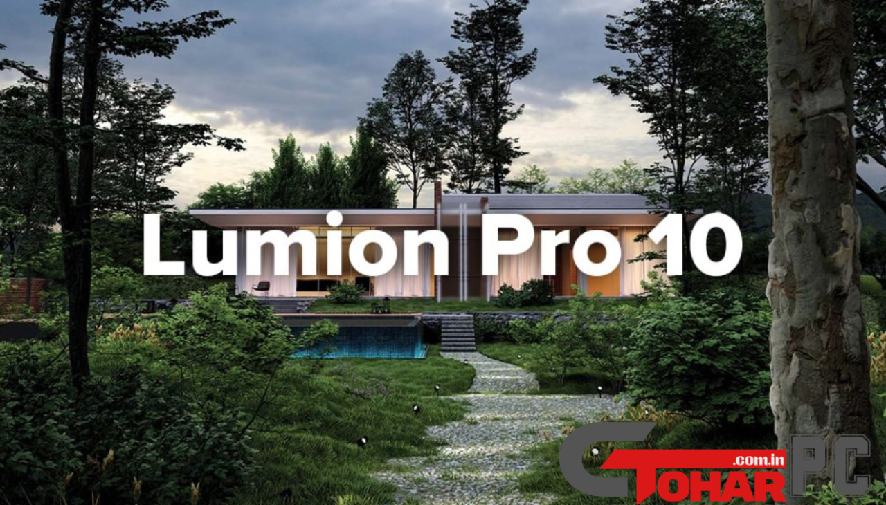 Lumion Pro Full Version Torrent Download