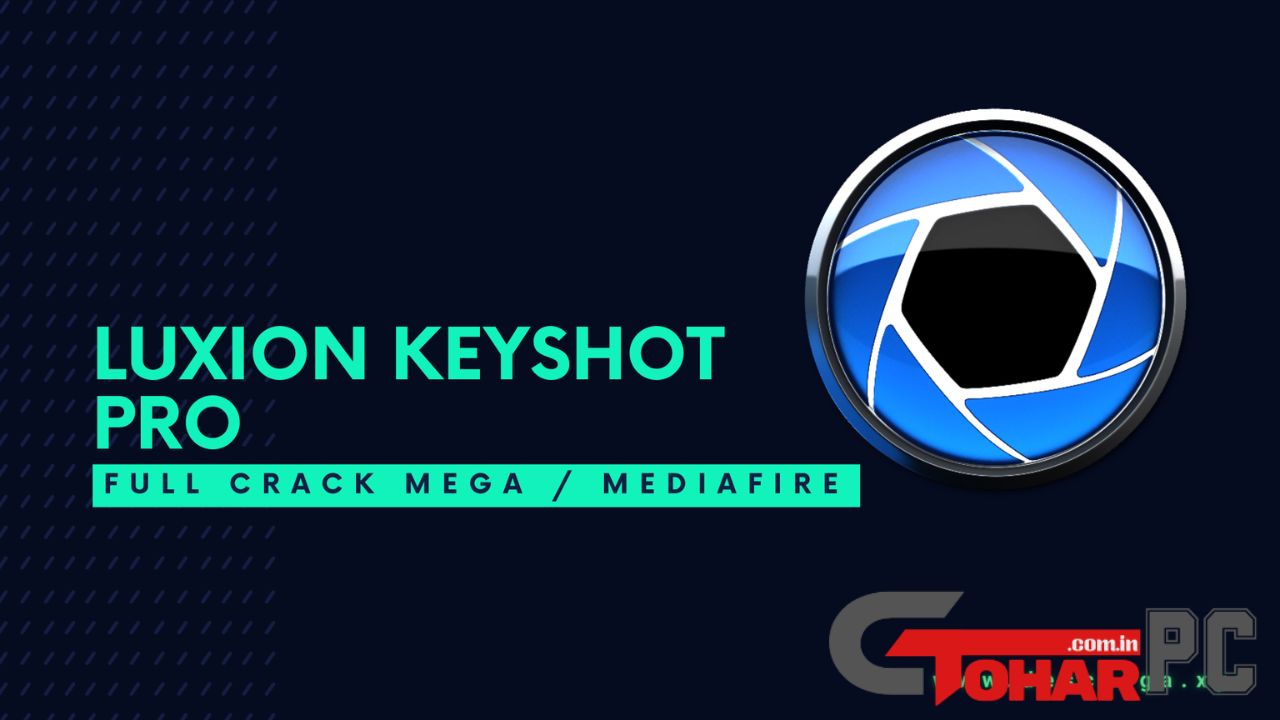 Luxion Keyshot Pro Full Version Torrent Download