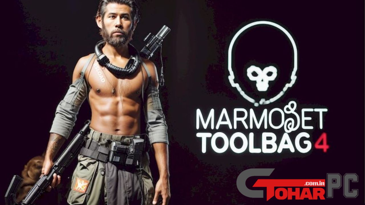 Marmoset Toolbag Full Version Torrent Download