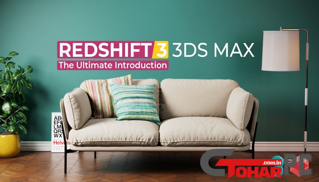 Redshift for 3ds Max Full Version Torrent Download