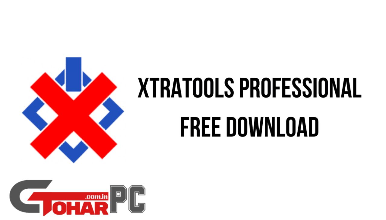 XtraTools Professional Full Version