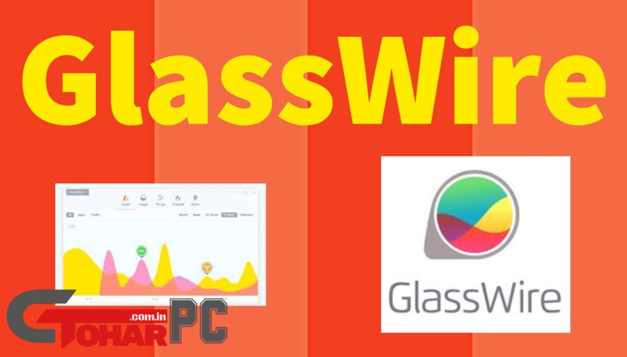 GlassWire Full Version