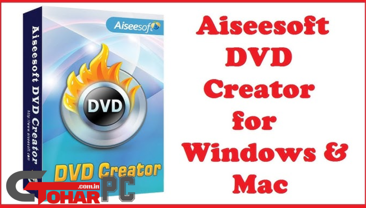 Aiseesoft DVD Creator